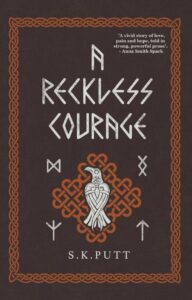 A Reckless Courage